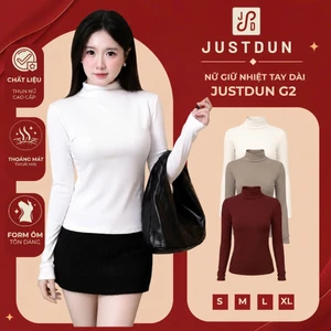 Áo Thun Ôm Body Nữ Giữ Nhiệt Tay Dài JUSTDUN G2 – Cổ Cao 3cm, Chất Nhung Mịn Dày Dặn, Co Giãn