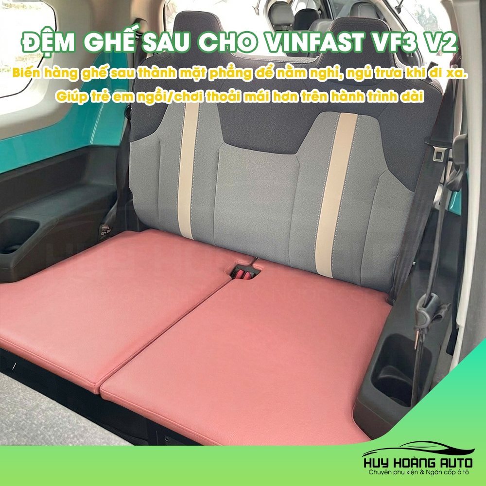 Đệm Ghế Sau Cho Xe Vinfast VF3 V2 Tăng Không Gian Hàng Ghế Sau Thành Giường Nghỉ Cao Cấp Tiện Lợi