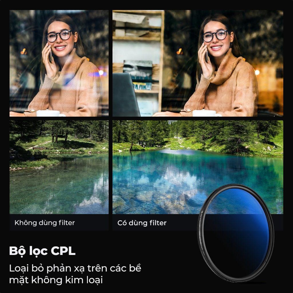 K&F CONCEPT NANO-K CPL Filter Chống Lóa, Khử Phản Xạ, Tăng Độ Bão Hòa Màu & Tương Phản | BigBuy360 - bigbuy360.vn