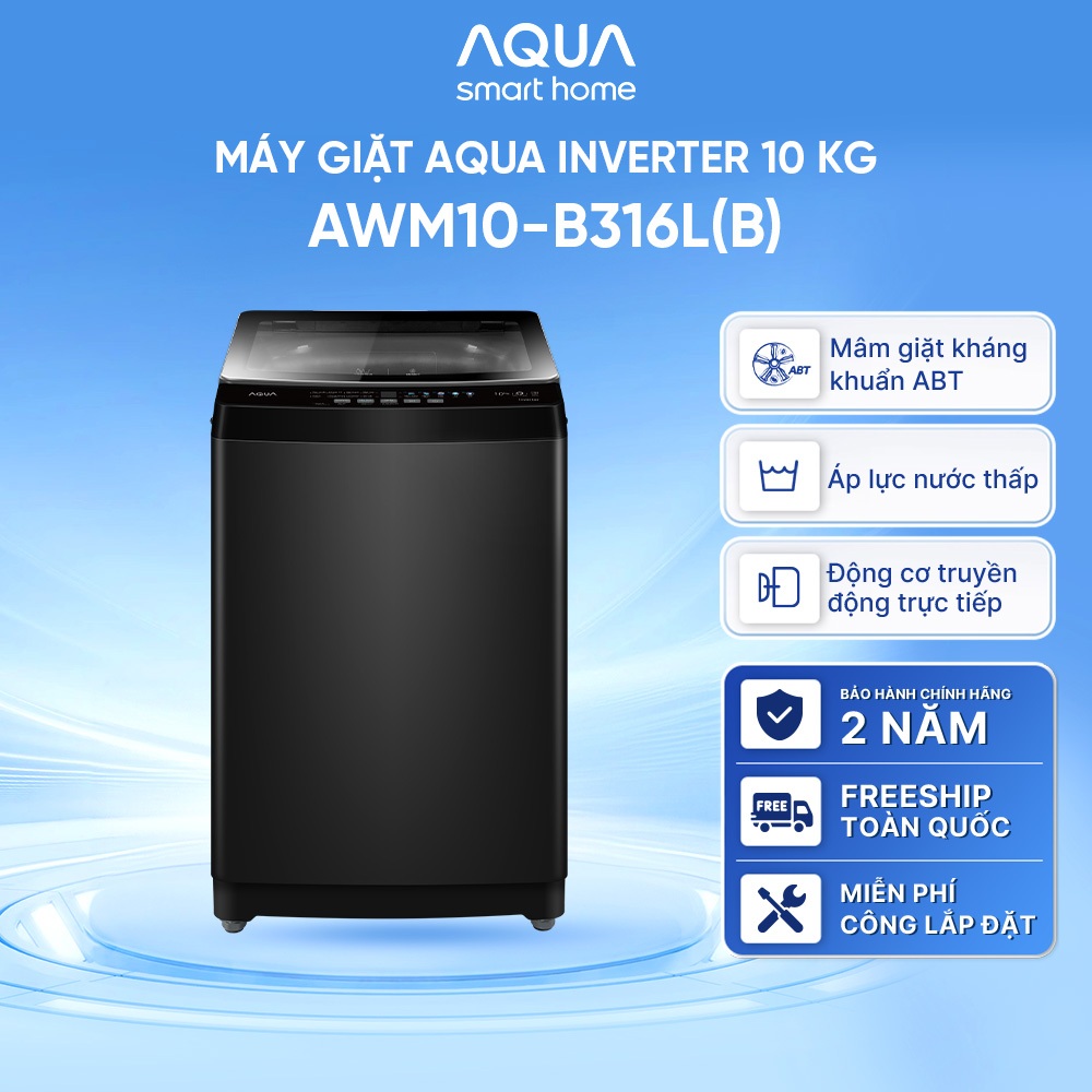 Máy Giặt lồng đứng AQUA Inverter 10kg AWM10-B316L(B) - Freeship toàn quốc - Bảo hành 2 năm