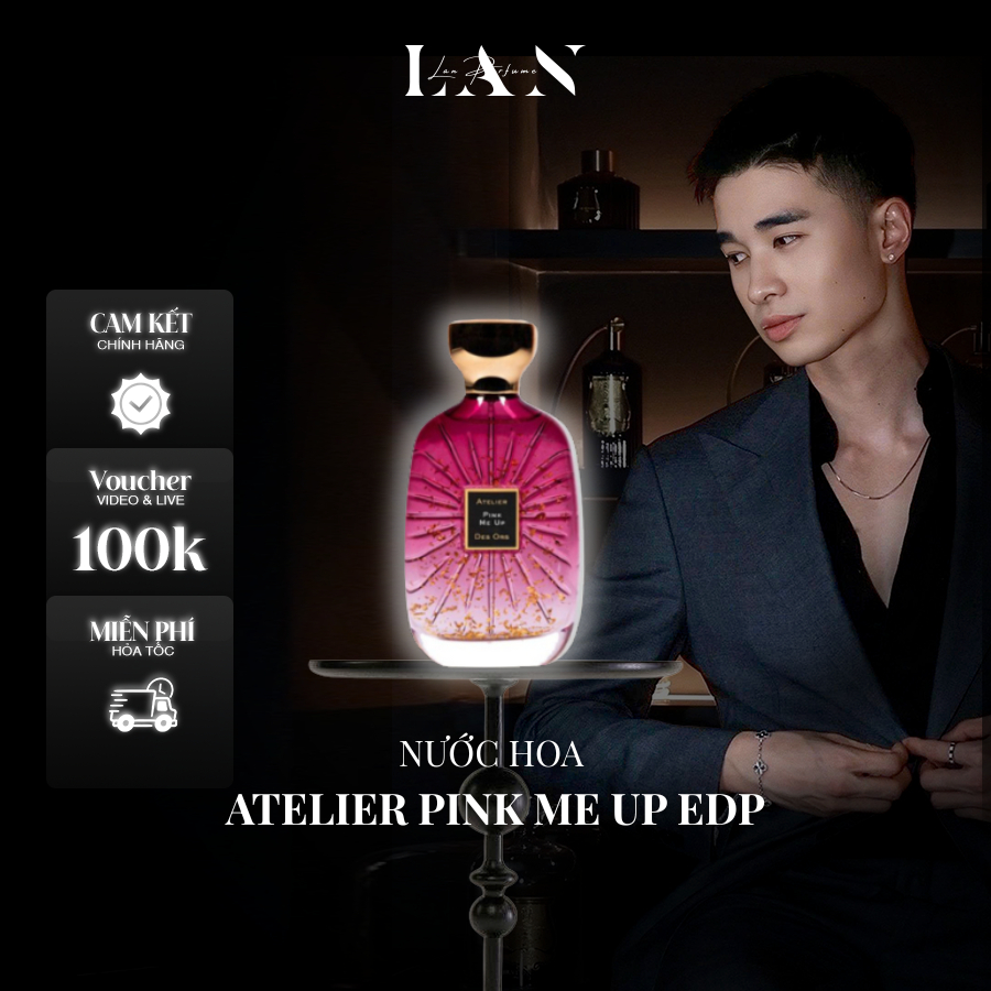 [LAN] Nước Hoa Nữ Atelier Pink Me Up EDP 100ml Fullbox