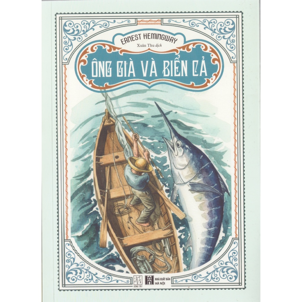 Sách Ernest Hemingway - Ông già và biển cả