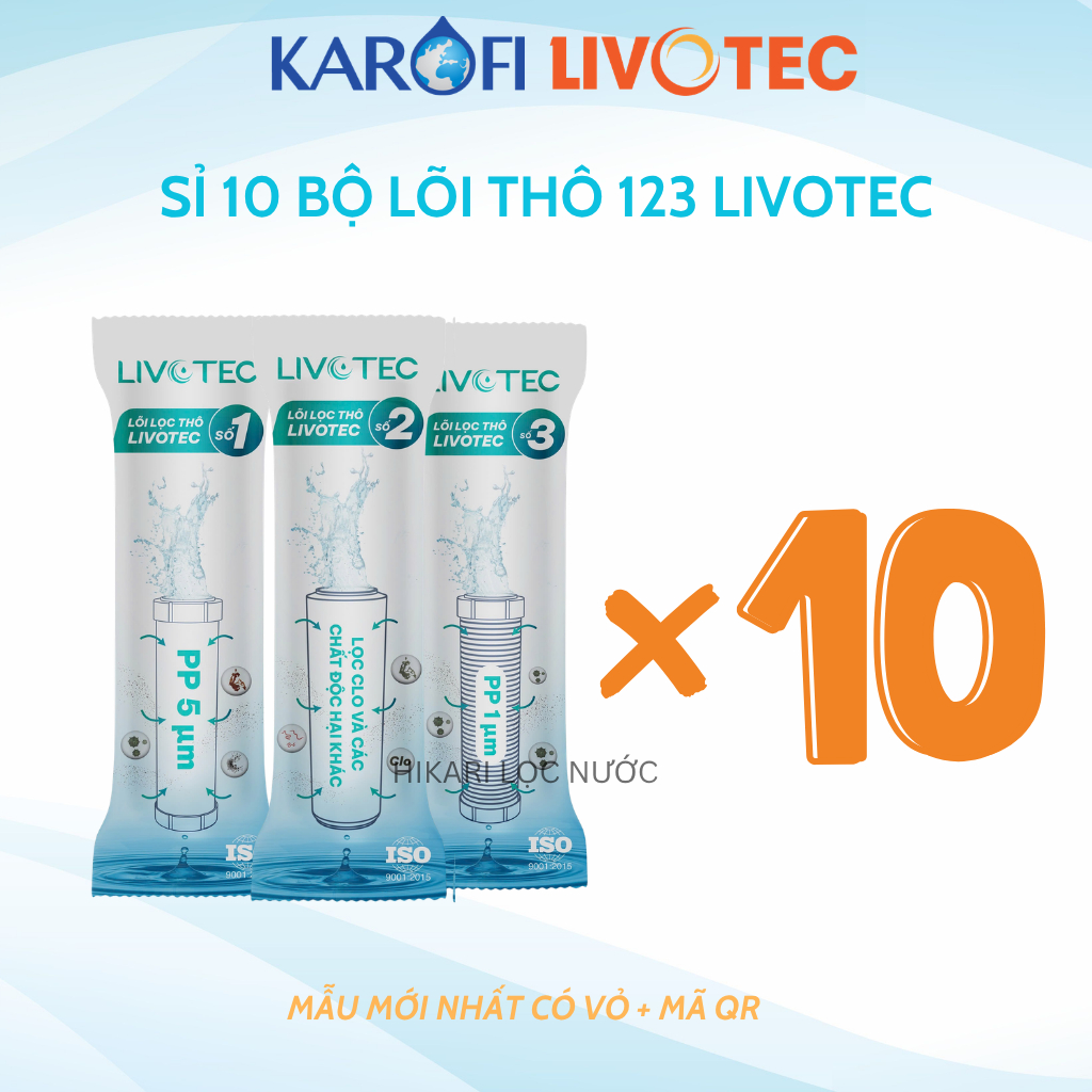 10 Bộ lõi lọc thô 123 Livotec Dùng cho máy có 3 cốc lọc 10 inch