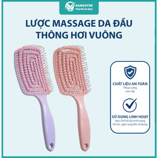 Lược chải tóc massage da đầu thông hơi vuông tạo kiểu tóc phồng êm ái thoáng khí dễ dùng