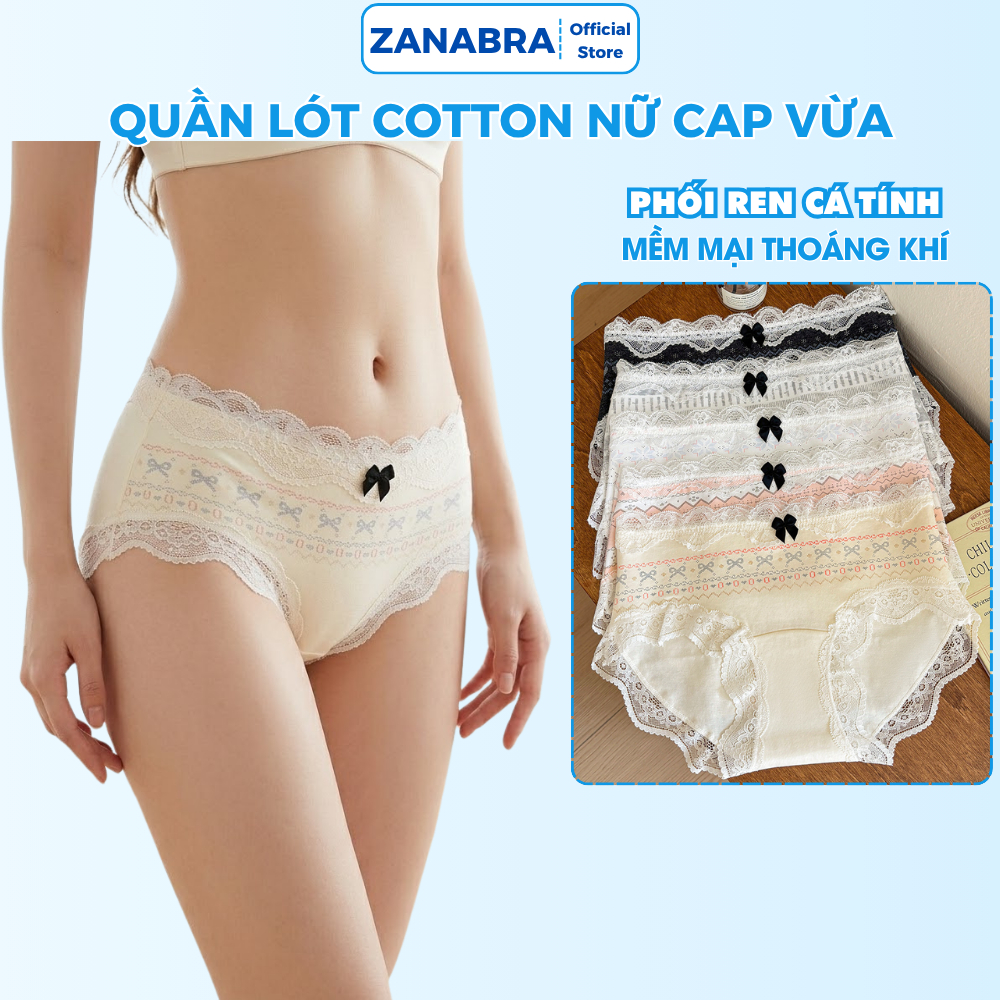 [ Mẫu Mới 2026 ] Quần Lót Nữ, Quần Chip Nữ cotton viền phối ren cap vừa form ôm dáng đáy kháng khuẩn ZANABRA L6011
