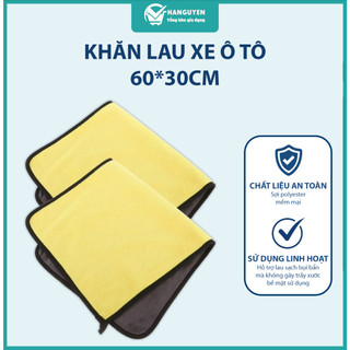 Khăn lau xe ô tô đa năng 30x60cm chất liệu mềm thấm hút tốt dùng vệ sinh xe bền đẹp