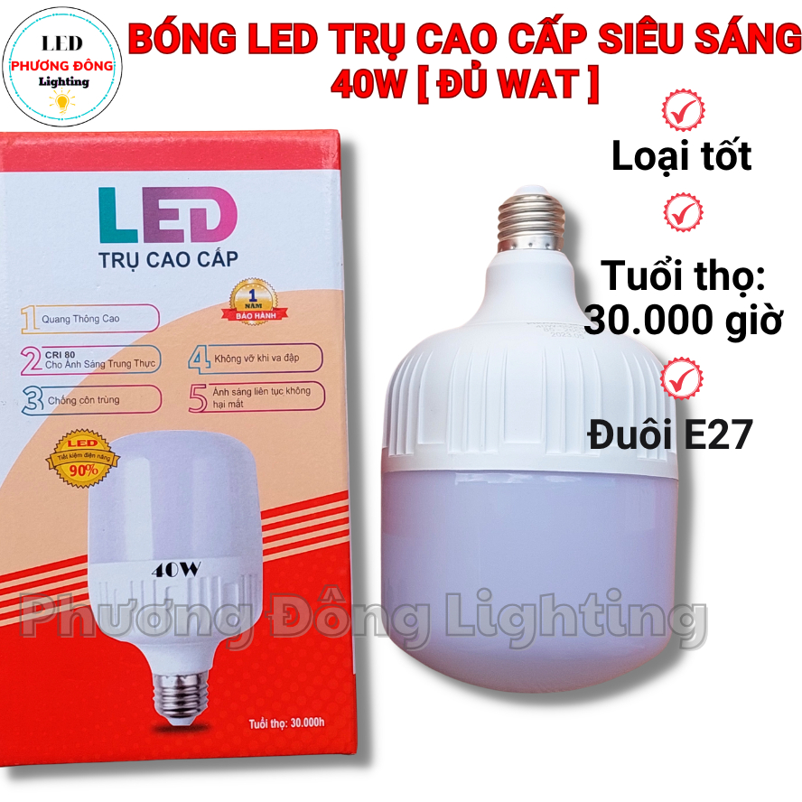 Bóng LED trụ cao cấp LOẠI TỐT 40W ĐỦ WÁT BẢO HÀNH 12 THÁNG