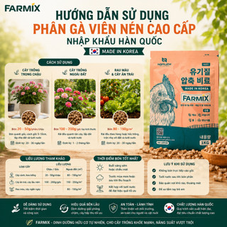 Phân Gà Viên Nén FARMIX 1KG Hàn Quốc - Phân Hữu Cơ Tan Chậm Cho Rau Màu, Hoa Kiểng