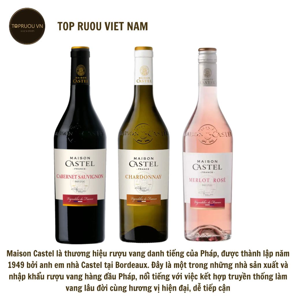 [Top Ruou] Rượu Vang Maison Castel Bordeaux và Languedoc - Pháp ...