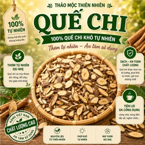Quế chi khô An Nhiên, quế cành con cắt lát, thảo mộc xông nhà, ngâm chân thư giãn, sạch sẽ phơi khô tự nhiên