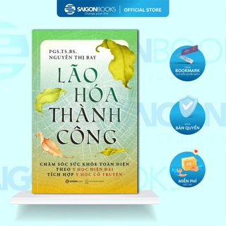 Sách - Lão Hóa Thành Công - PGS. TS. BS. Nguyễn Thị Bay