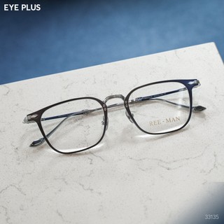 Kính Cận Dáng Vuông Nam Nữ Reeman 33135 Eye Plus Gọng Kính Titanium Cao Cấp Kiểu Dáng Thời Trang