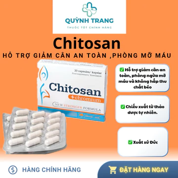 Viên uống giảm cân Chitosan + Chromium Giảm mỡ bụng, giảm hấp thu chất béo, mỡ máu