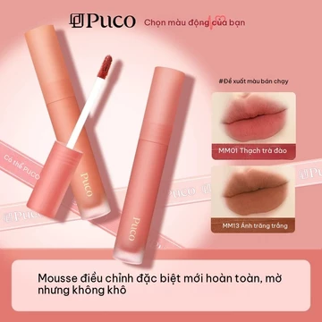 Bụi môi mousse PUCO Pú Khấu, son bóng nhung mờ mịn, son môi phù hợp mặt trơn không trang điểm.