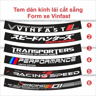 Tem dán kính trang trí cắt chuẩn theo form Xe Vinfast VF3, VF5, VF6, VF7, VF8, VF9, E34, Limo Green, MPV7