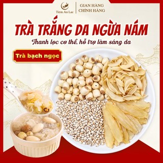 Trà Trắng Da, bí kíp mặt mộc giúp trắng da, mờ nám, giảm mụn, dưỡng da trắng sáng tự nhiên