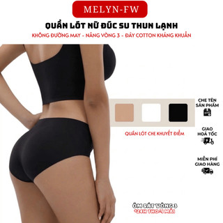 Quần lót su lạnh MELYN-FW không đường may siêu thoáng mát không sợ hằn đáy cotton kháng khuẩn co giãn 4 chiều 5033
