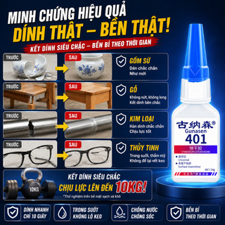 Keo Dán Đa Năng GUNASEN 401  Siêu Dính Dán Gỗ Thủy Tinh Kim Loại Gốm Sứ Cực Mạnh