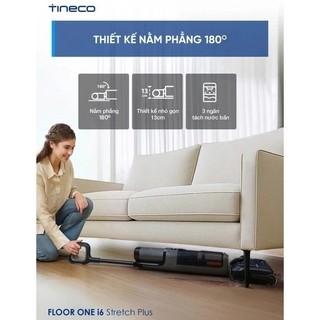 [TINECO] Máy hút bụi lau sàn khô ướt Tineco Floor One i6 Stretch Plus -Lực hút 20000Pa - BH 24 Tháng