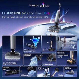 [TINECO] Máy hút bụi lau sàn hơi nước nóng Tineco Floor One S9 Artist Steam Pro - Bảo hành 2 năm