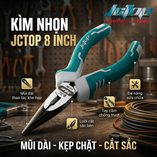 Kìm Nhọn Đa Năng JcTop CR-V Cao Cấp 6"/8" – Kẹp Chắc, Chống Trượt, Siêu Bền