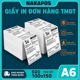 Giấy In Nhiệt Tự Dính Tập 500 Tờ 100x150 DÁN ĐƯỢC In Đơn Hàng Shopee Tem TMĐT 100*150 IN BILL  A6 giấy nhiệt in vận đơn