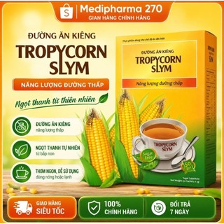 Đường bắp ăn kiêng tropycorn Slim, dành cho người tiểu đường, ăn kiêng
