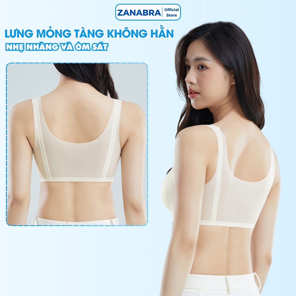[BST MỚI 2026] Áo Bra, Áo Lót Nữ lưng liền mỏng nhẹ tàng hình mặc Siêu Mát đệm ngực dày 1,5CM ZANABRA A606