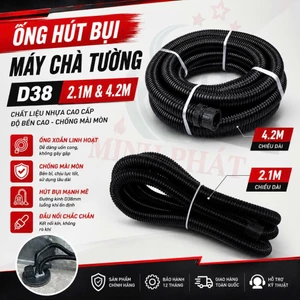 Ống Hút Bụi Máy Chà Tường D38 D27, Ống Dẫn Bụi Máy Chà Tường Minh Phát