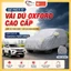 Bạt phủ xe ô tô Toyota Fortuner, áo trùm phủ kín bảo vệ xe ô tô vải dù Oxford cao cấp chống nắng, mưa