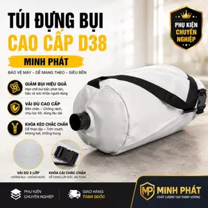 👜 Túi Đựng Bụi Vải Cao Cấp Chống Thủng Minh Phát Đầu Gắn D38