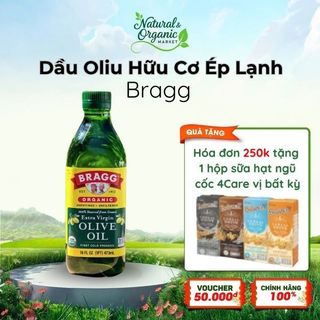 Dầu Oliu Nguyên Chất Ép Lạnh 473ml Bragg Giàu Chất Chống Oxy Hóa, Hỗ Trợ Tim Mạch – Natural Market