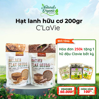 Hạt Lanh Vàng, Lanh Nâu Hữu Cơ C'LaVie 200g Hỗ trợ Làm Đẹp Da, Tóc Và Tăng Cường Đề Kháng - Natural Market