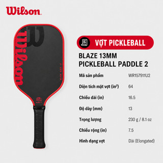 Wilson Blaze 13 Vợt Pickleball Paddle WR157911U2