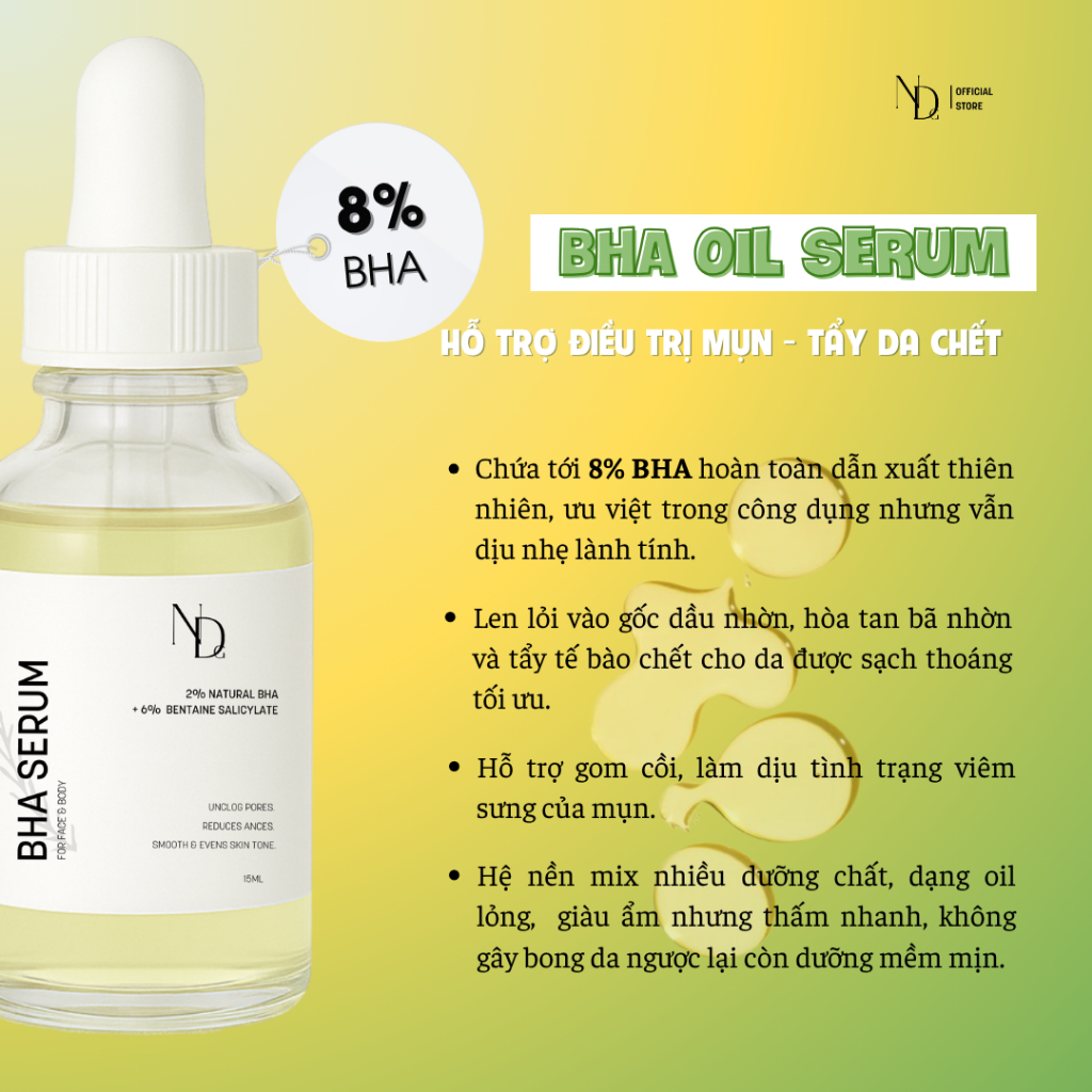 BHA ND tẩy tế bào chết hóa học, hỗ trợ giảm mụn Face & Body,... - BHA Serum 8% 5ml