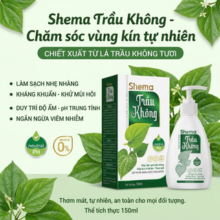 Dung Dịch Vệ Sinh Phụ Nữ Shema Trầu Không Chai 150ml - Kháng Khuẩn, Giảm Nấm Ngứa, Ngừa Viêm Nhiễm