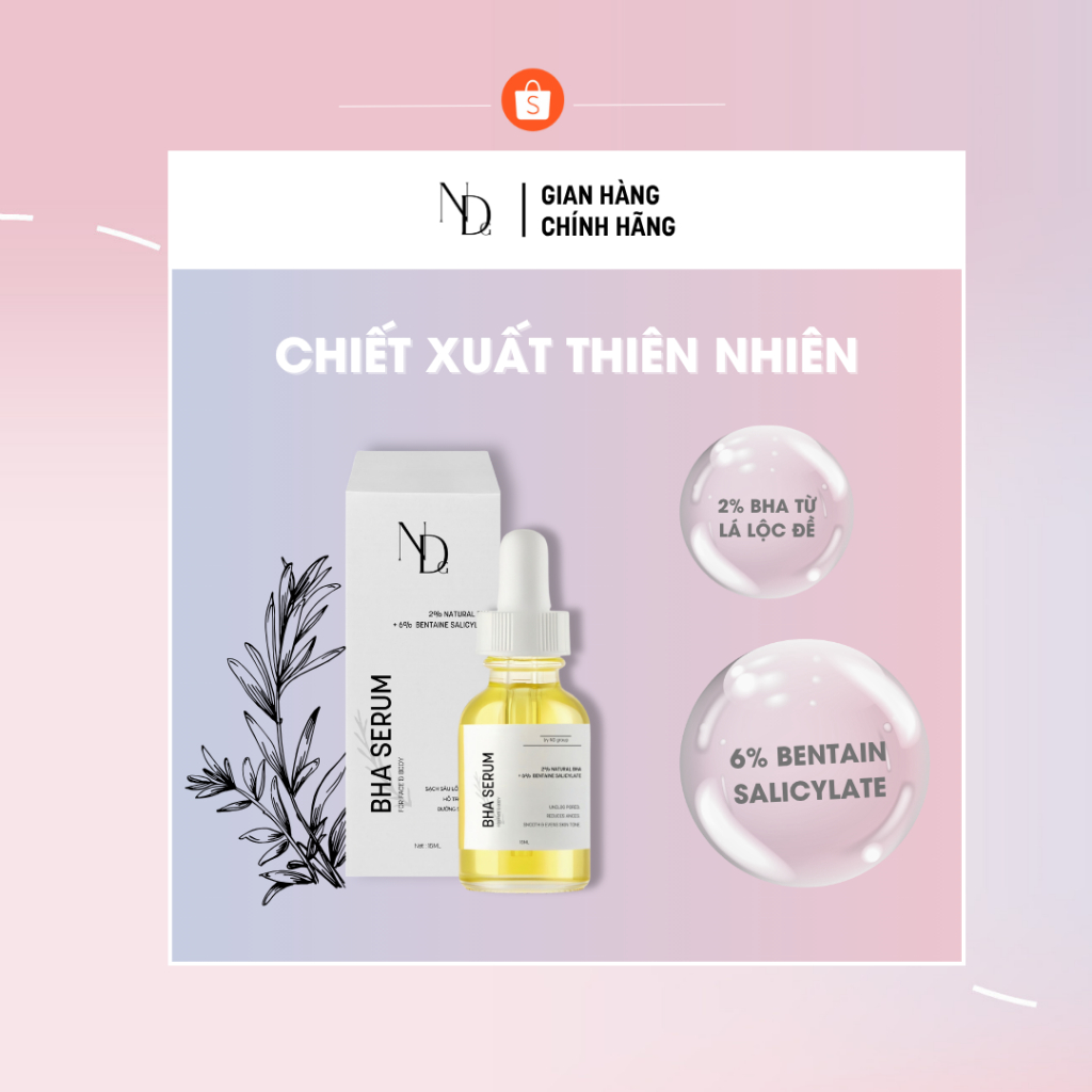 Serum BHA giảm mụn, tẩy tế bào chết hóa học, thu nhỏ lcl,... dùng cho Face & Body BHA ND 8% 15ml