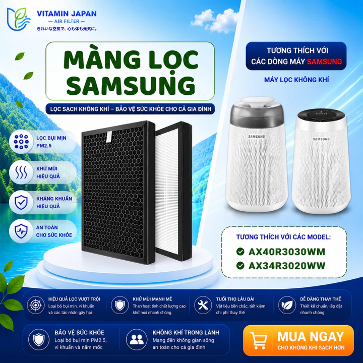 Màng Lọc Không Khí Samsung: AX40R3030WM và AX34R3020WW. Bộ Màng Lọc Kết Hợp Hepa Và Than Hoạt Tính