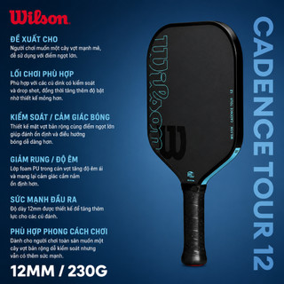 Wilson Cadence Tour 12mm Vợt Pickleball Paddle WR160111U2