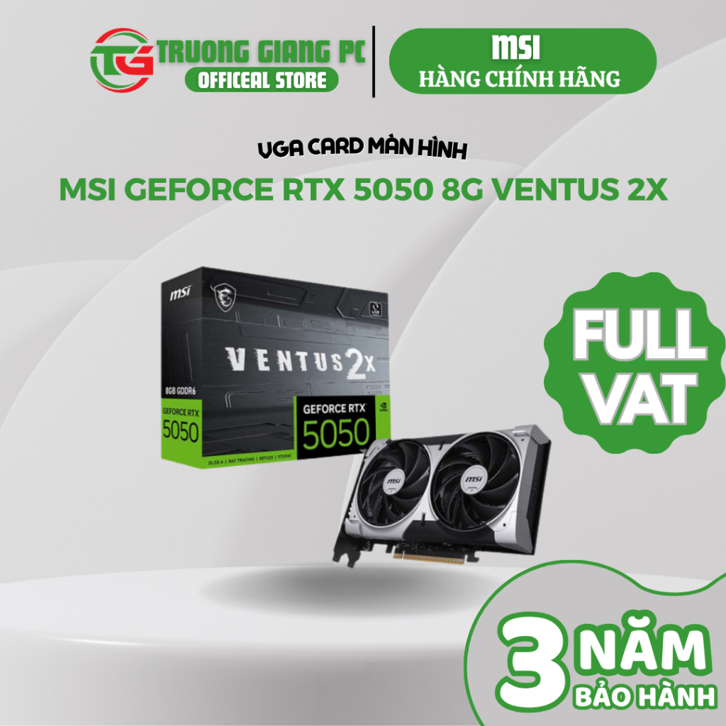 [SẢN PHẨM FULL VAT] VGA Card Màn Hình MSI GeForce RTX 5050 8G VENTUS 2X - BẢO HÀNH CHÍNH HÃNG 36 THÁNG