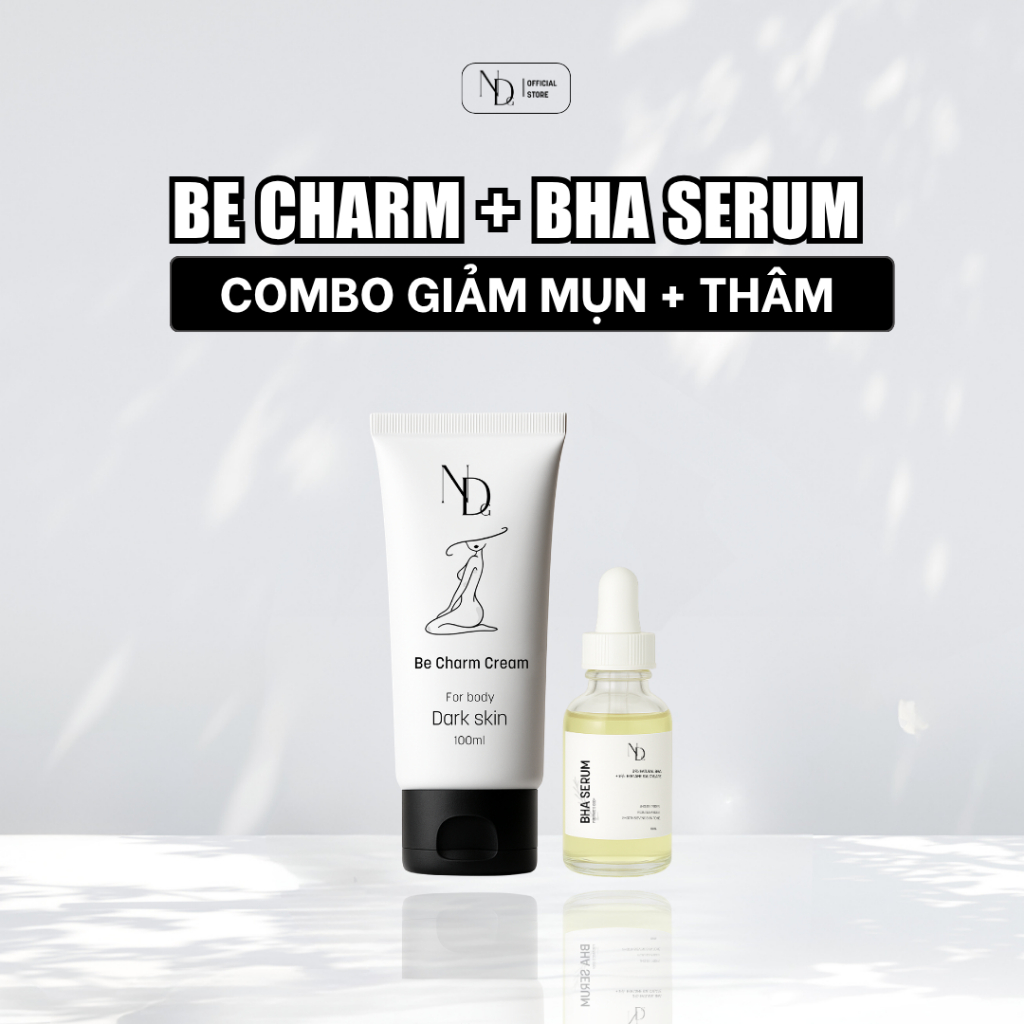 Combo Khử Mụn, Viêm lcl, Thâm cho Mông, Bẹn, Nách,.. BHA Serum ND 8% & Be Charm Cream