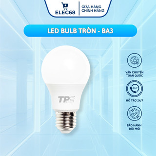 Led Bulb Tròn, Bóng Trụ Tròn Ánh Sáng 3000K, 6500K - 5W 10W 15W - BA3 - thietbidienelec68