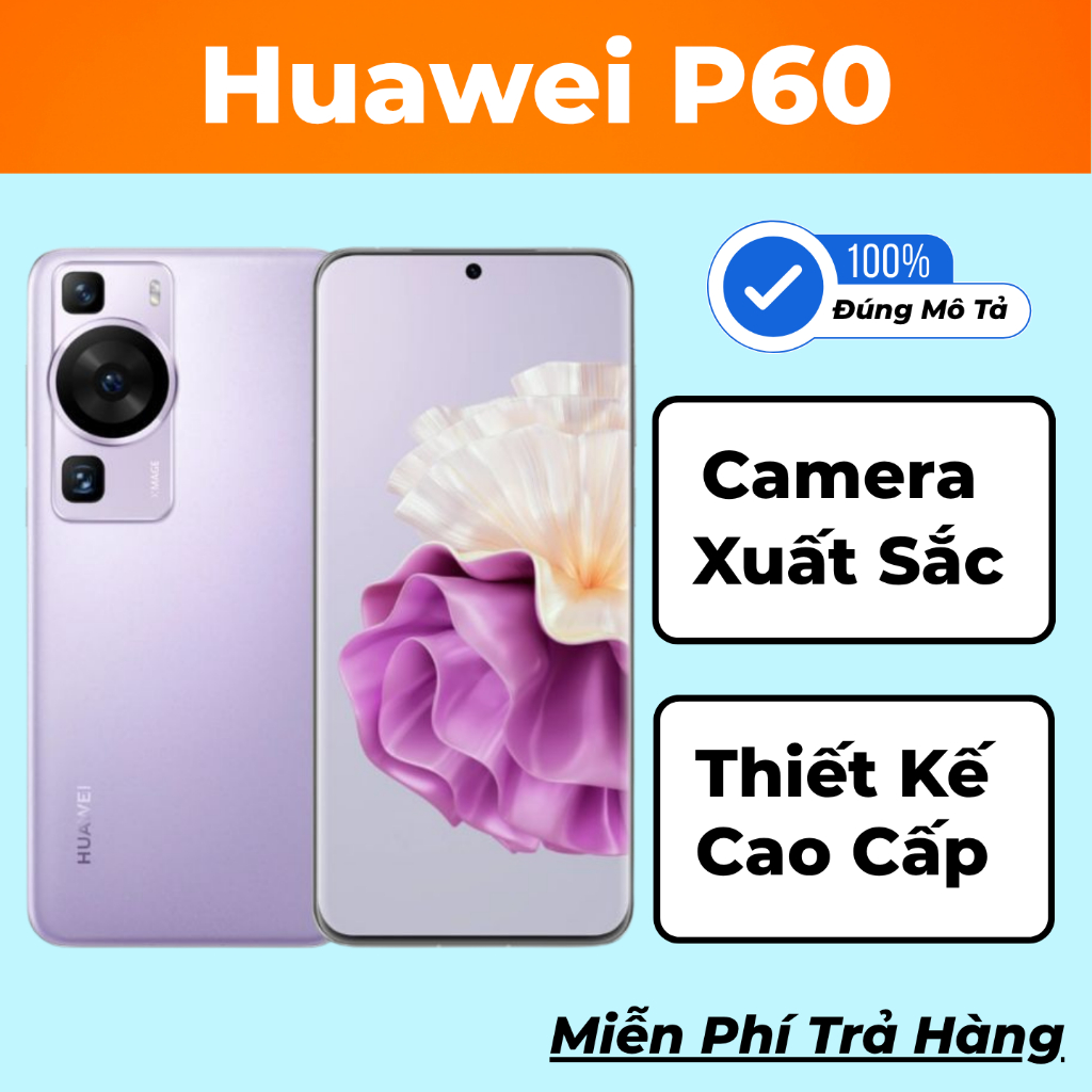 Điện Thoại Huawei P60 [Full Google Ngân Hàng Tiếng Việt]