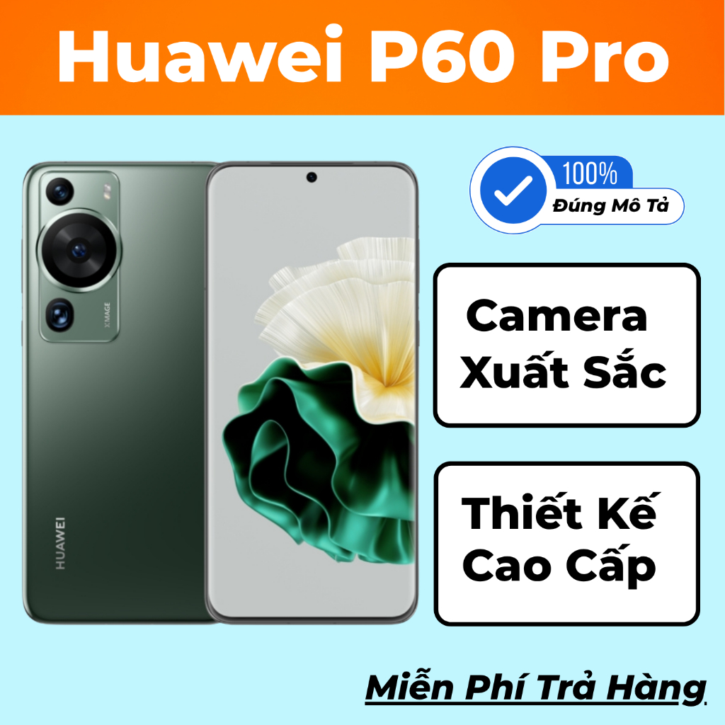 Điện Thoại Huawei P60 PRO [Full Google Ngân Hàng Tiếng Việt] Màn Hình LTPO Oled 120Hz