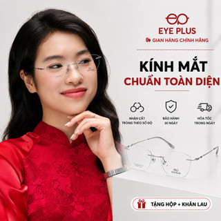 Gọng Kính Khoan Mắt Mèo 5582 Eye Plus Titanium IP Càng Bọc Nhựa Nhẹ Bền Thời Trang Unisex
