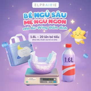 [ĐƯỢC CHỌN QUÀ] Combo 10 Bịch Tã/Bỉm Quần Ban Đêm ELPRAIRIE AIR WING Siêu Thấm Hút, Chống Hăm, Chống Tràn