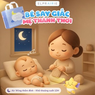[ĐƯỢC CHỌN QUÀ] Combo 10 Bịch Tã/Bỉm Quần Ban Đêm ELPRAIRIE AIR WING Siêu Thấm Hút, Chống Hăm, Chống Tràn