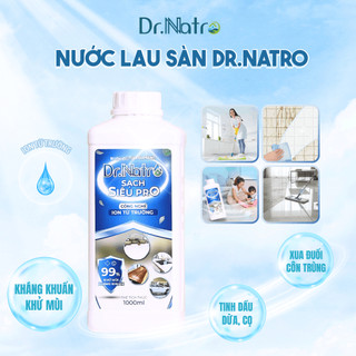 Combo Tẩy Đa Năng 500ml & Nước Lau Sàn Dr.Natro 1000ml - Làm Sạch Nhà Bếp, Nhà Cửa Đa Năng