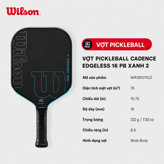 Wilson Vợt Pickleball Cadence Edgeless 16 PB WR181011U2