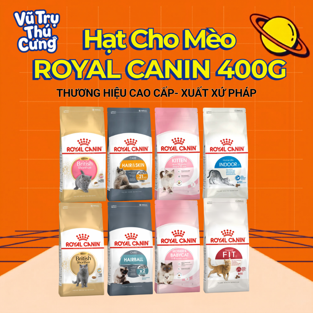 (400g) Hạt Cho Mèo Royal Canin Kitten, MotherBabycat, Indoor, Fit32, HairBall, HairSkin, Shorthair